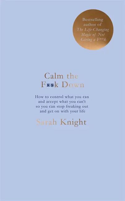 Calm The F*ck Down
